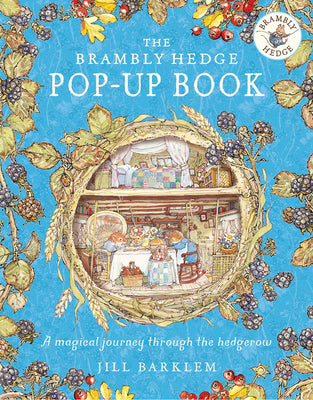 The Brambly Hedge Pop-Up Book by Jill Barklem book cover