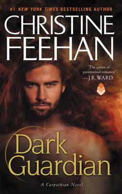 Dark Guardian: A Carpathian Novel by Christine Feehan book cover