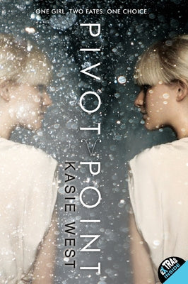 Pivot Point by Kasie West book cover