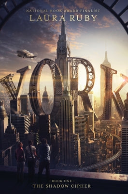 York: The Shadow Cipher by Laura Ruby book cover