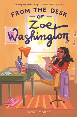 From the Desk of Zoe Washington by Janae Marks book cover