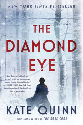 The Diamond Eye by Kate Quinn book cover