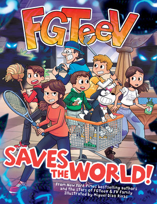 Fgteev Saves the World!: A Graphic Novel by Fgteev book cover
