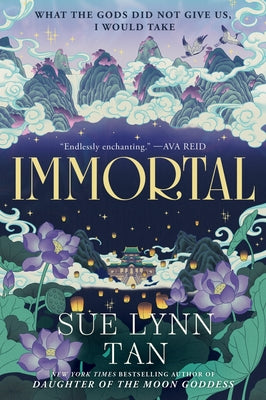 Immortal by Sue Lynn Tan book cover