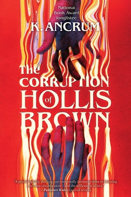 The Corruption of Hollis Brown by K. Ancrum book cover