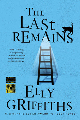 The Last Remains: A Mystery by Elly Griffiths book cover
