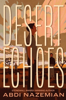 Desert Echoes by Abdi Nazemian book cover
