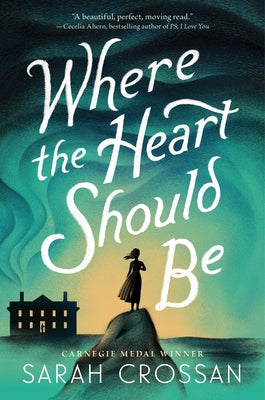 Where the Heart Should Be by Sarah Crossan book cover