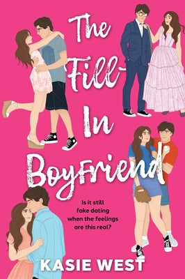 The Fill-In Boyfriend by Kasie West book cover