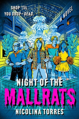 Night of the Mallrats by Nicolina Torres book cover