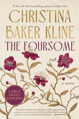 The Foursome: A Novel (Large Print) by Christina Baker Kline book cover