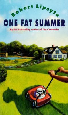 One Fat Summer by Robert Lipsyte book cover
