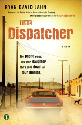 The Dispatcher by Ryan David Jahn book cover