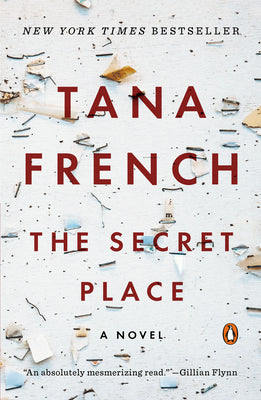 The Secret Place by Tana French book cover