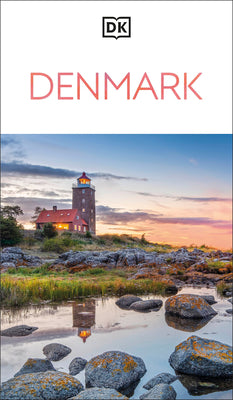 DK Denmark: Must-See Sights. Culture & History. Detailed Maps & Tours. Covers Copenhagen, Aarhus, Faroe Islands, & More by Dk Travel book cover