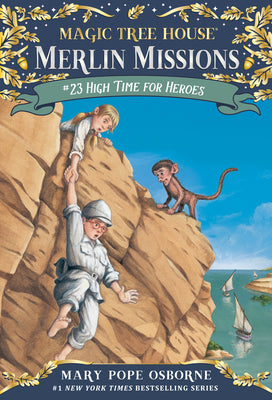 High Time for Heroes by Mary Pope Osborne book cover