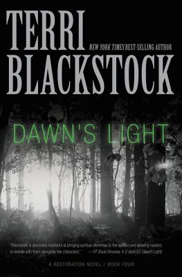 Dawn's Light: Christian Thriller Where Knowing the Truth Makes You a Target 4 by Terri Blackstock book cover