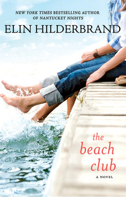 The Beach Club by Elin Hilderbrand book cover