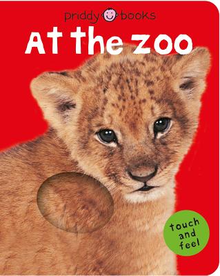 At the Zoo (Bright Baby Touch and Feel): A First Sensory Tactile Book by Roger Priddy book cover