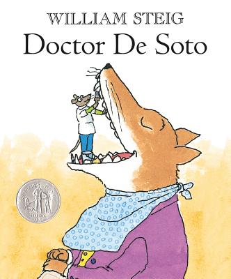 Doctor de Soto: (Newbery Honor Book; National Book Award Finalist) by Steig, William book cover