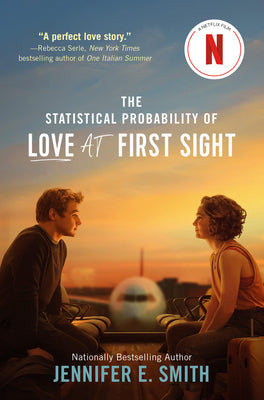 The Statistical Probability of Love at First Sight by Jennifer E. Smith book cover