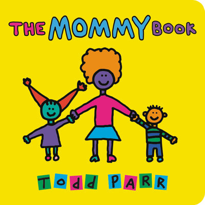 The Mommy Book by Todd Parr book cover