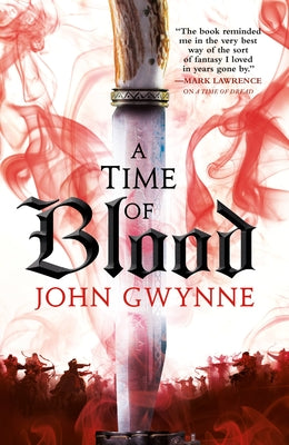 A Time of Blood by John Gwynne book cover