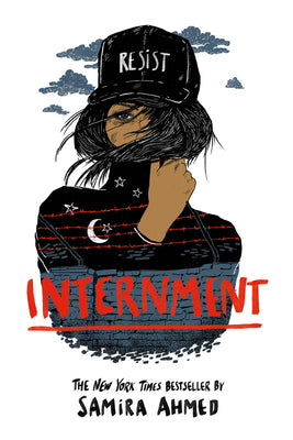 Internment by Samira Ahmed book cover