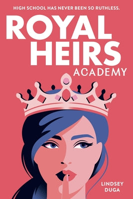 Royal Heirs Academy by Lindsey Duga book cover