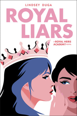 Royal Liars: Volume 2 by Lindsey Duga book cover