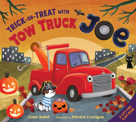 Trick-Or-Treat with Tow Truck Joe Lift-The-Flap by June Sobel book cover