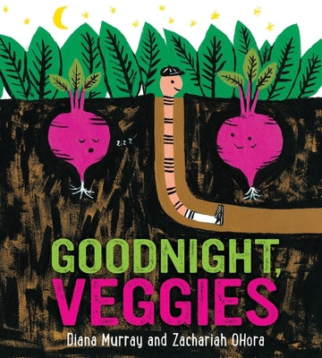 Goodnight, Veggies by Diana Murray book cover