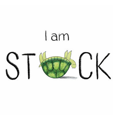 I Am Stuck by Julia Mills book cover