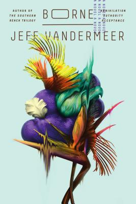 Borne by Jeff VanderMeer book cover
