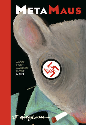Metamaus: A Look Inside a Modern Classic, Maus by Art Spiegelman book cover