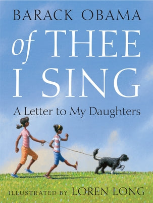 Of Thee I Sing: A Letter to My Daughters by Barack Obama book cover