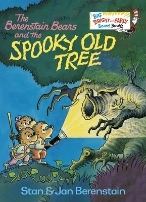 The Berenstain Bears and the Spooky Old Tree: A Picture Book for Kids and Toddlers by Stan Berenstain book cover