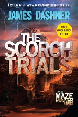 The Scorch Trials: Book Two of the Maze Runner Series by James Dashner book cover