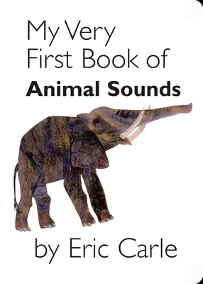 My Very First Book of Animal Sounds by Eric Carle book cover