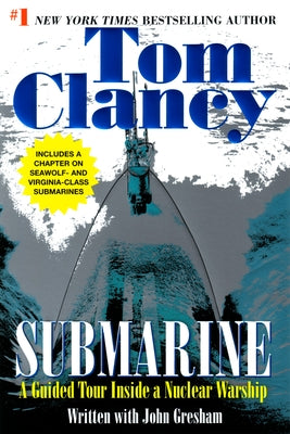 Submarine: A Guided Tour Inside a Nuclear Warship by Tom Clancy book cover