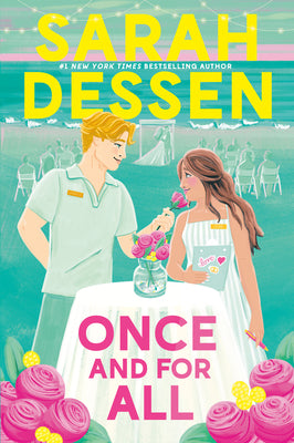 Once and for All by Sarah Dessen book cover