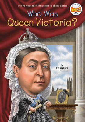 Who Was Queen Victoria? by Jim Gigliotti book cover