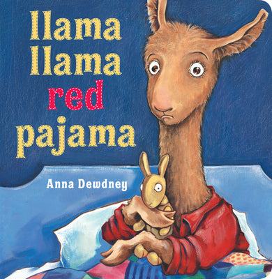 Llama Llama Red Pajama by Anna Dewdney book cover