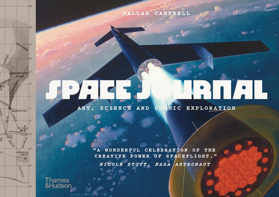Space Journal: Art, Science and Cosmic Exploration by Dallas Campbell book cover