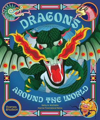 Dragons Around the World by Sally Nicholls book cover