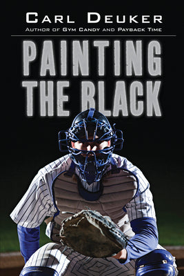 Painting the Black by Carl Deuker book cover