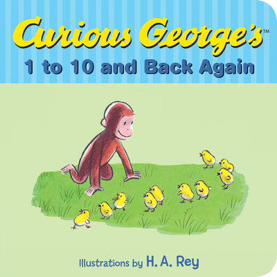 Curious George's 1 to 10 and Back Again by H. A. Rey book cover