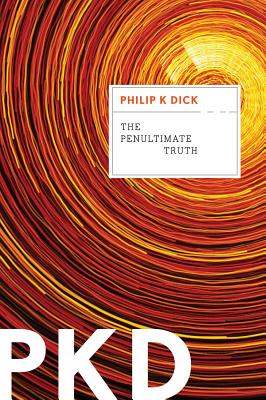 The Penultimate Truth by Philip K. Dick book cover