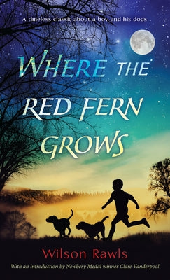 Where the Red Fern Grows by Wilson Rawls book cover