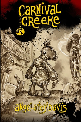 Carnival Creeke: Book 1 by Angela Foy Davis book cover